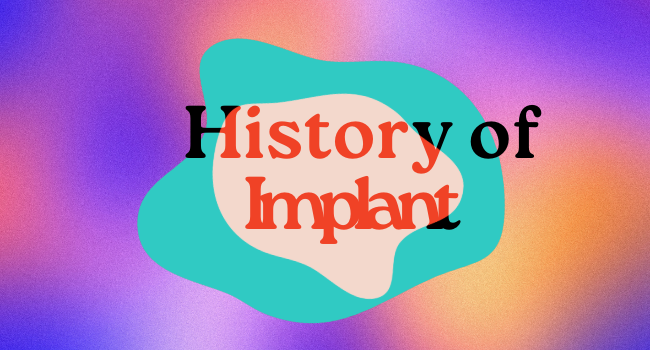 A History: The Progestin Implant